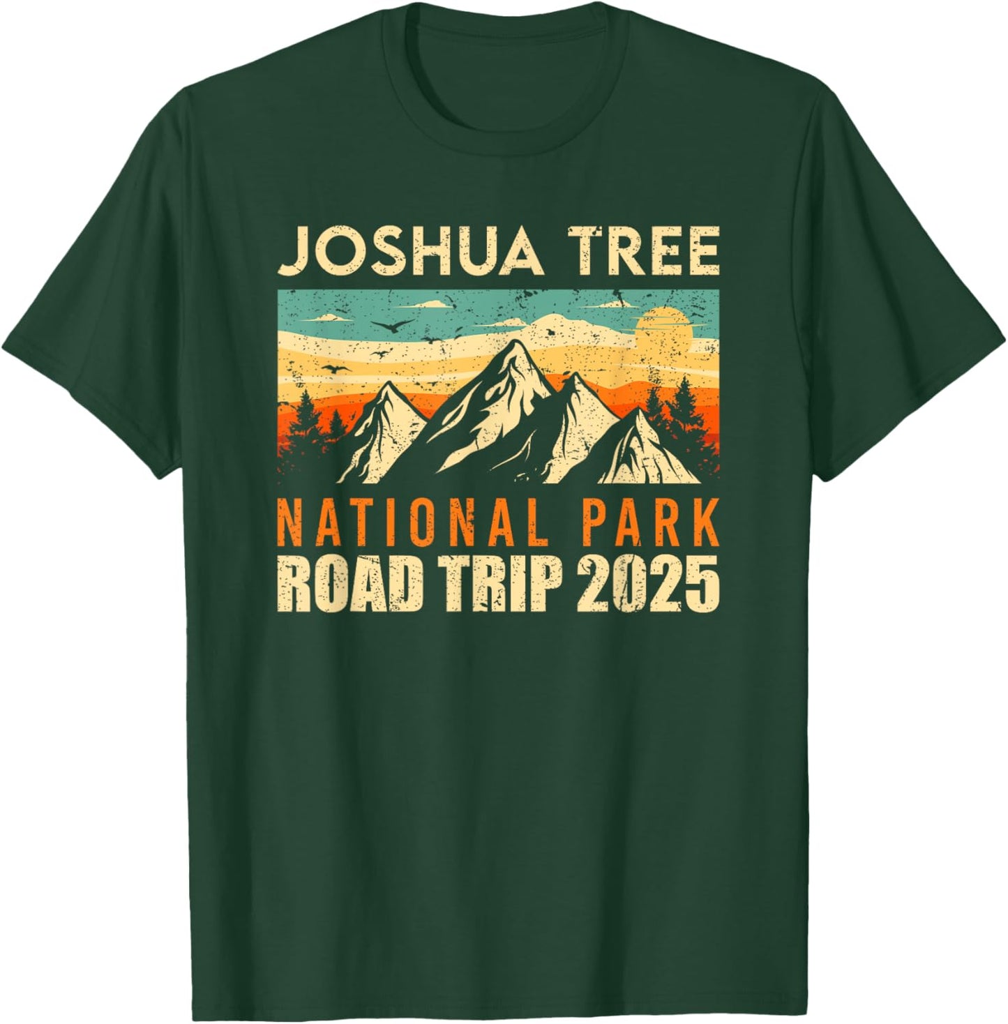 Joshua Tree National Park Traveling 2025 Road Trip T-Shirt - T-Shirt | Forest
