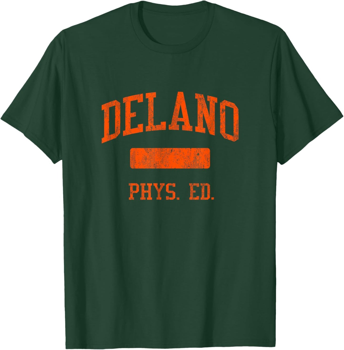 Delano High School HS Delano MN PHYS Ed T-Shirt - T-Shirt | Forest