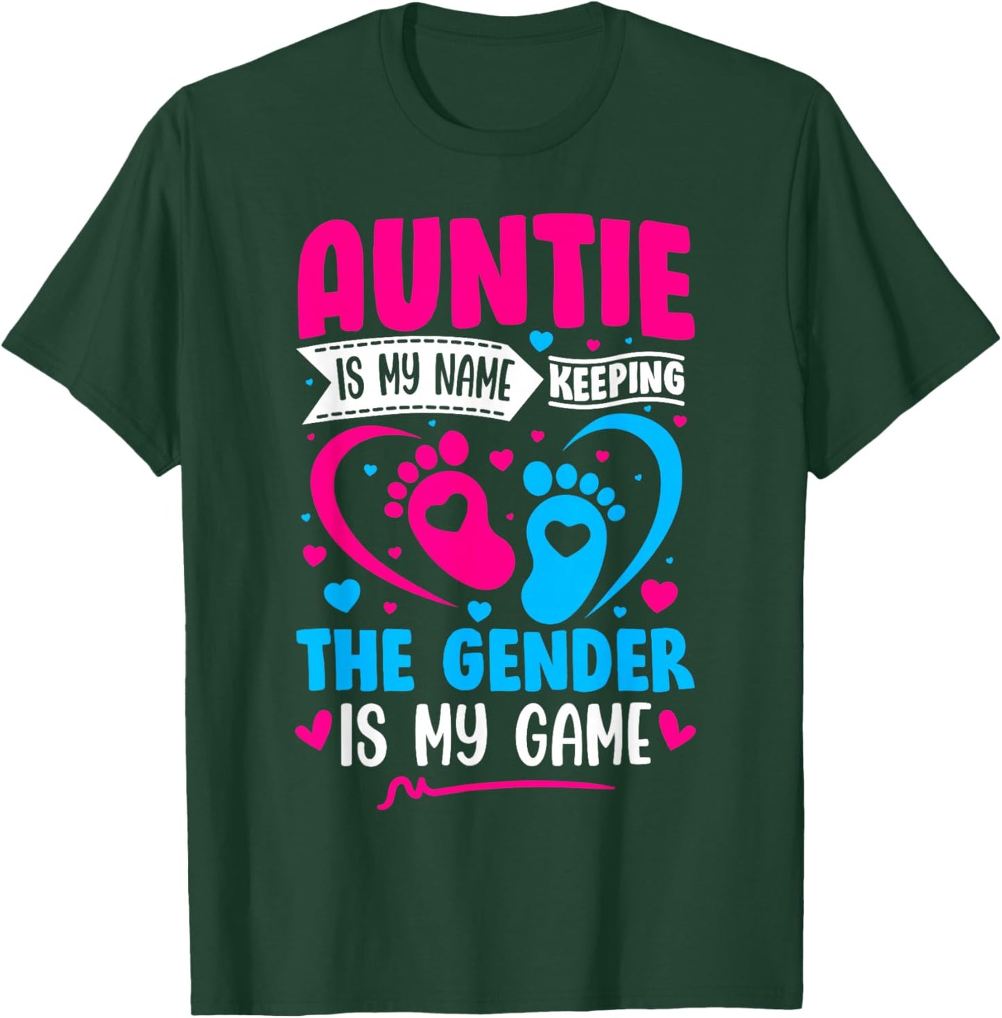 Gender Reveal Shirt Idea for a Keeper of The Gender Aunt T-Shirt - T-Shirt | Forest