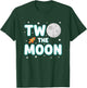 Mom Two The Moon Mom, Space Party for 2nd Birthday T-Shirt - T-Shirt | Forest