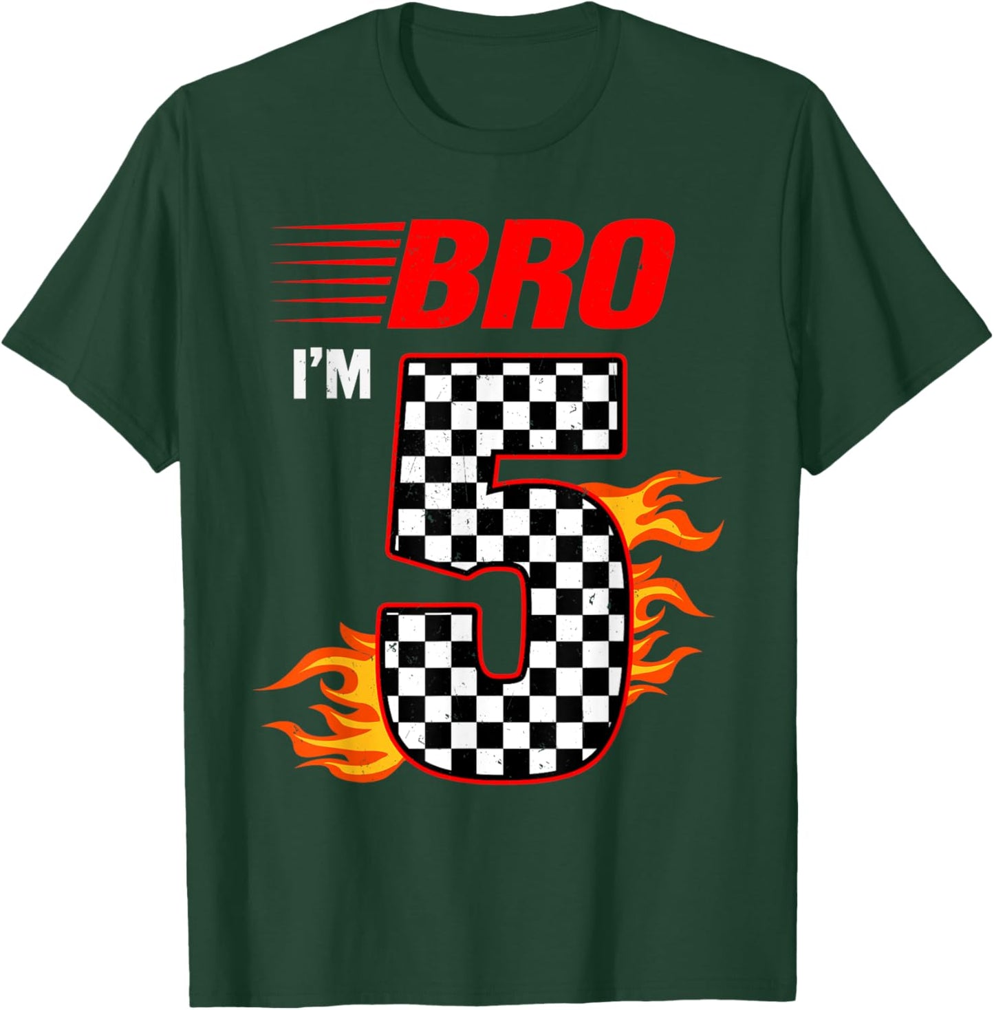 Bro I'm 5 It's My 5th Birthday 5 Year Old Birthday Racing T-Shirt - T-Shirt | Forest