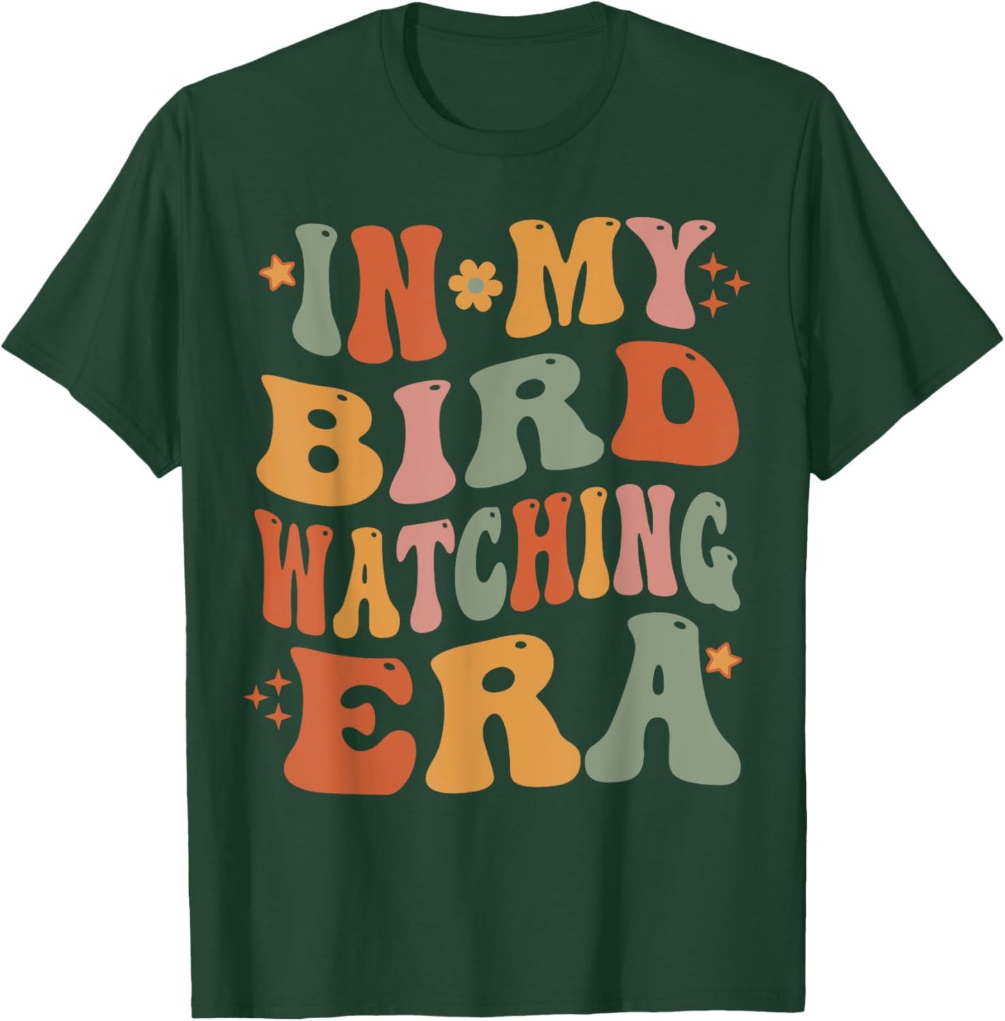 Cute In My Bird Watching Era Funny Birds Lovers T-Shirt - T-Shirt | Forest