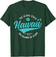 Hawaii The Aloha State Hawaiian Islands Souvenir Vintage T-Shirt - T-Shirt | Forest