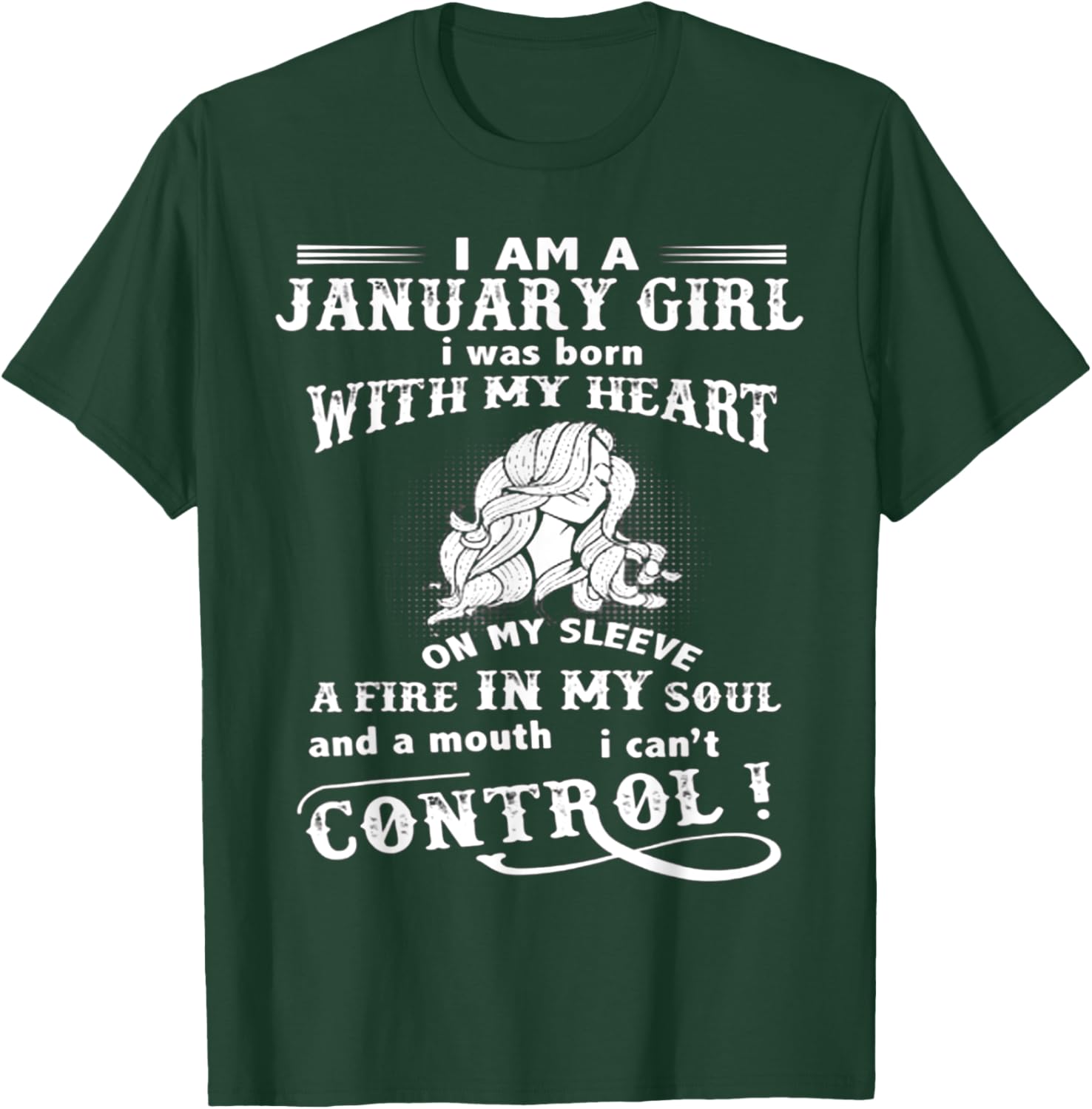 I Am A January Girl I Was Born With My Heart On My Sleeve T-Shirt - T-Shirt | Forest