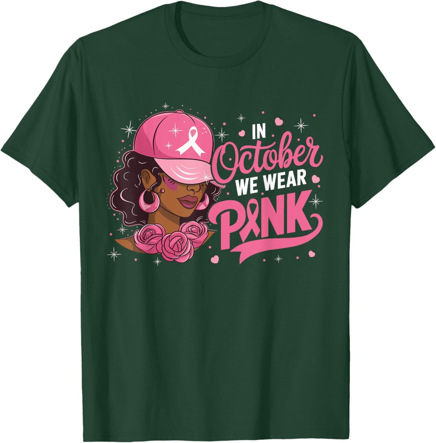 In October We Wear Pink Breast Cancer Awareness Black Women T-Shirt - T-Shirt | Forest