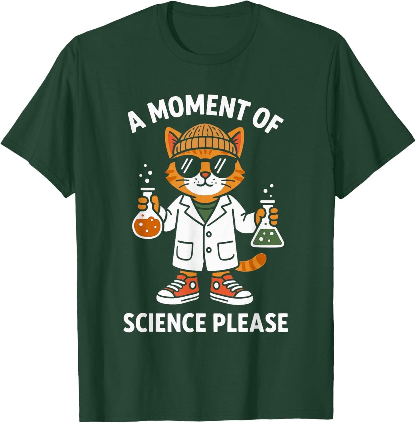 Moment of Science Please Men Women Kids Funny Science T-Shirt - T-Shirt | Forest