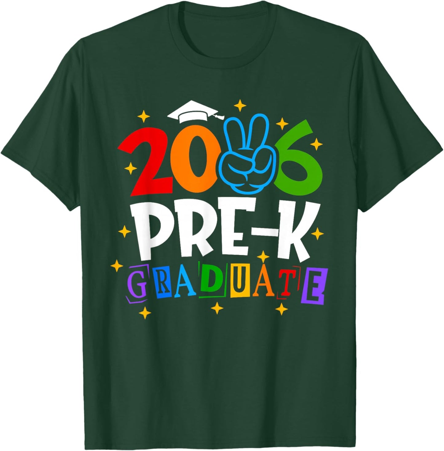 Pre-K Graduate 2026 Preschool Graduation Class of 2026 Kids T-Shirt - T-Shirt | Forest