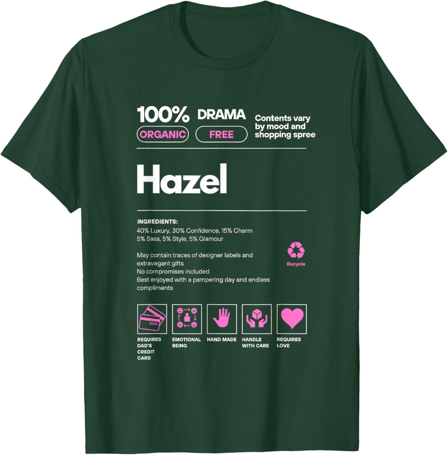 Hazel Name gift Hazel Sarcastic Nutrition Facts T-Shirt - T-Shirt | Forest