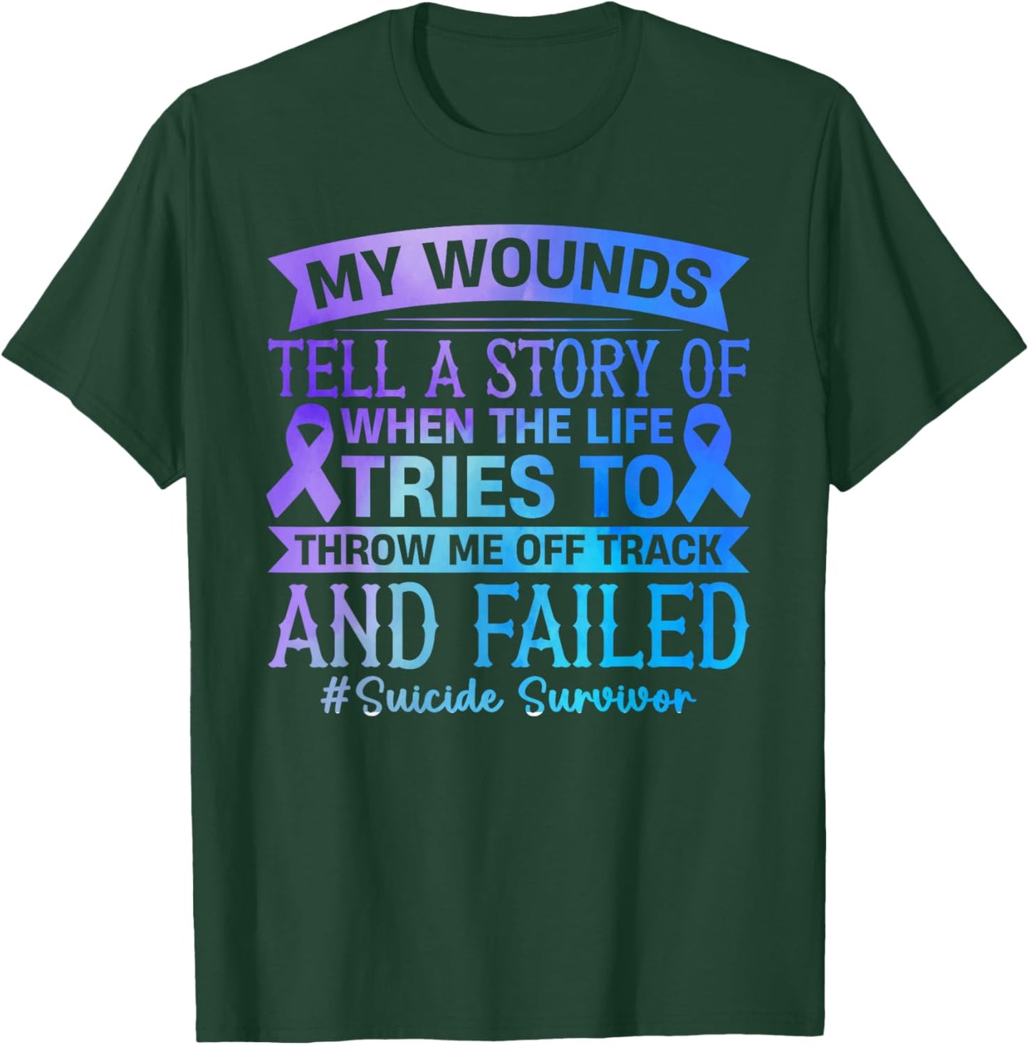 Suicides prevention Suicide Survivor T-Shirt - T-Shirt | Forest