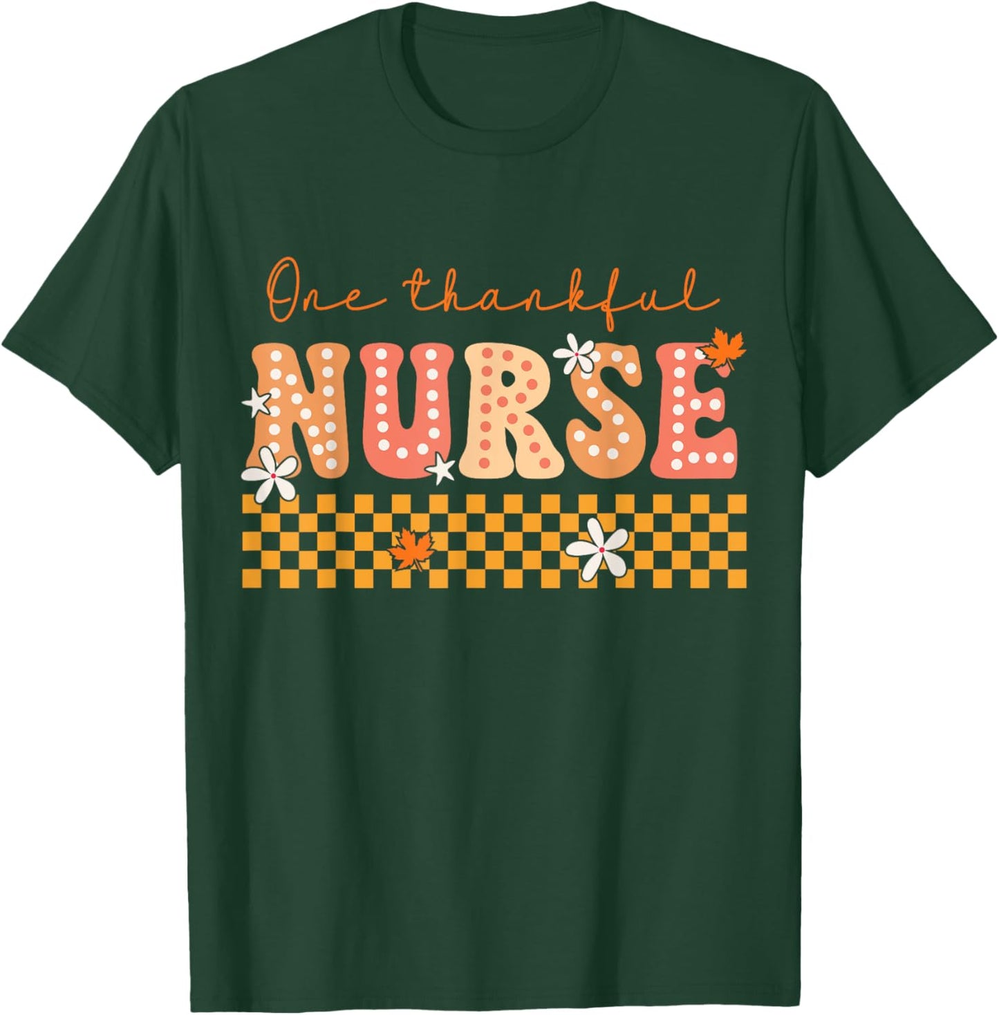 One Thankful Nurse Groovy Fall Turkey Thanksgiving Nurse T-Shirt - T-Shirt | Forest