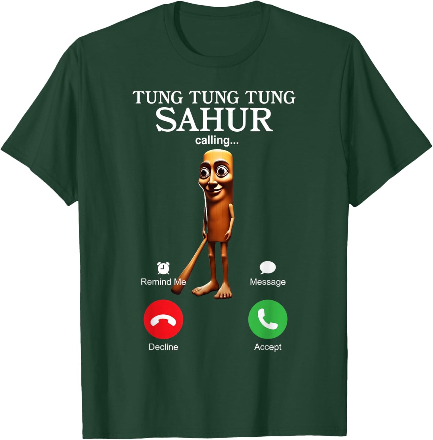 Tung Tung Sahur Appelle drôle Italien Brainrot Silly T-Shirt - T-Shirt | Forest