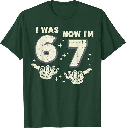 7th Birthday I Was 6 Now I'm 7 Years Old Six Seven Meme Kids T-Shirt - T-Shirt | Forest