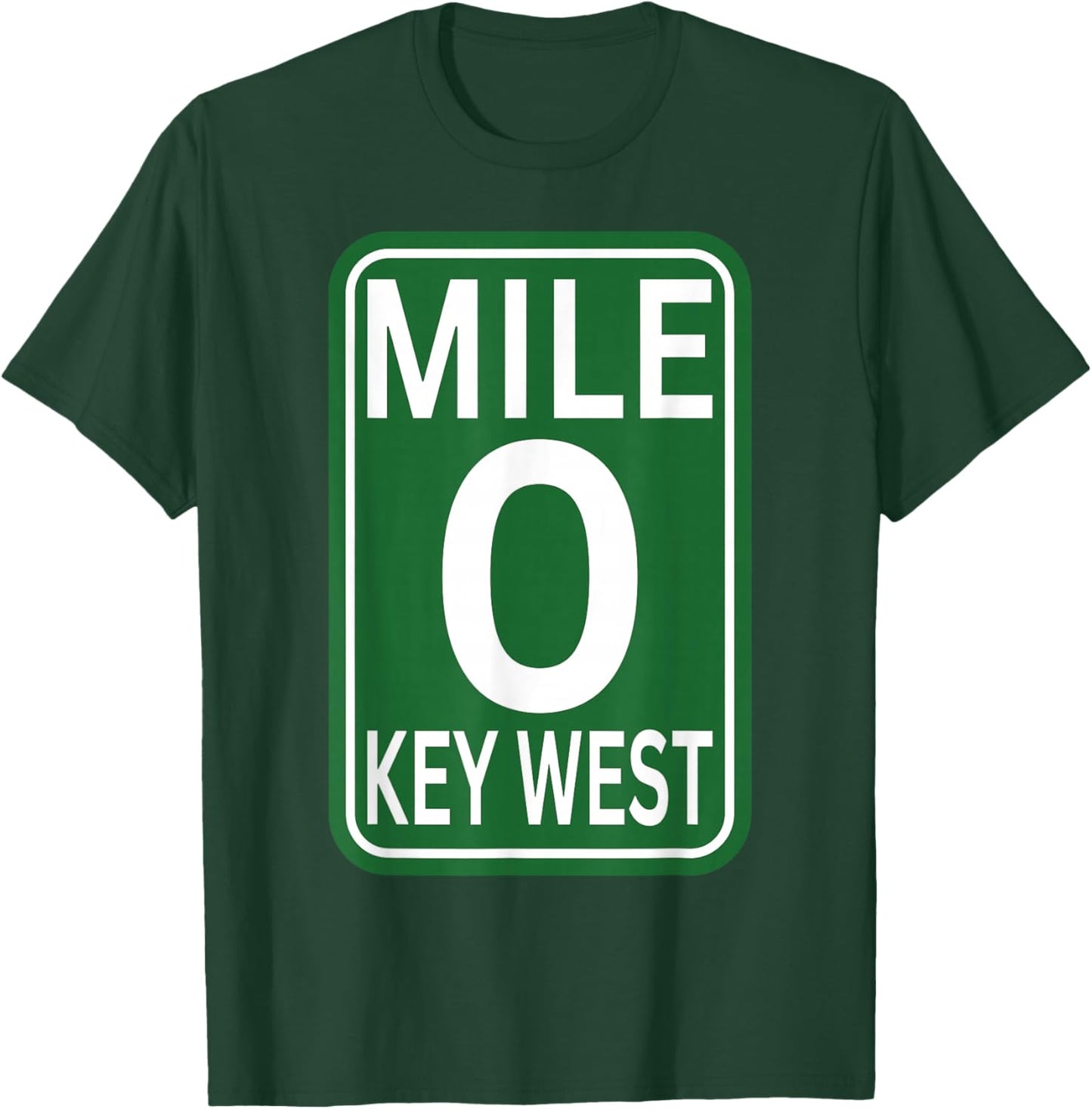 Mile marker Key West FL.mile zero route sing 2025 T-Shirt - T-Shirt | Forest