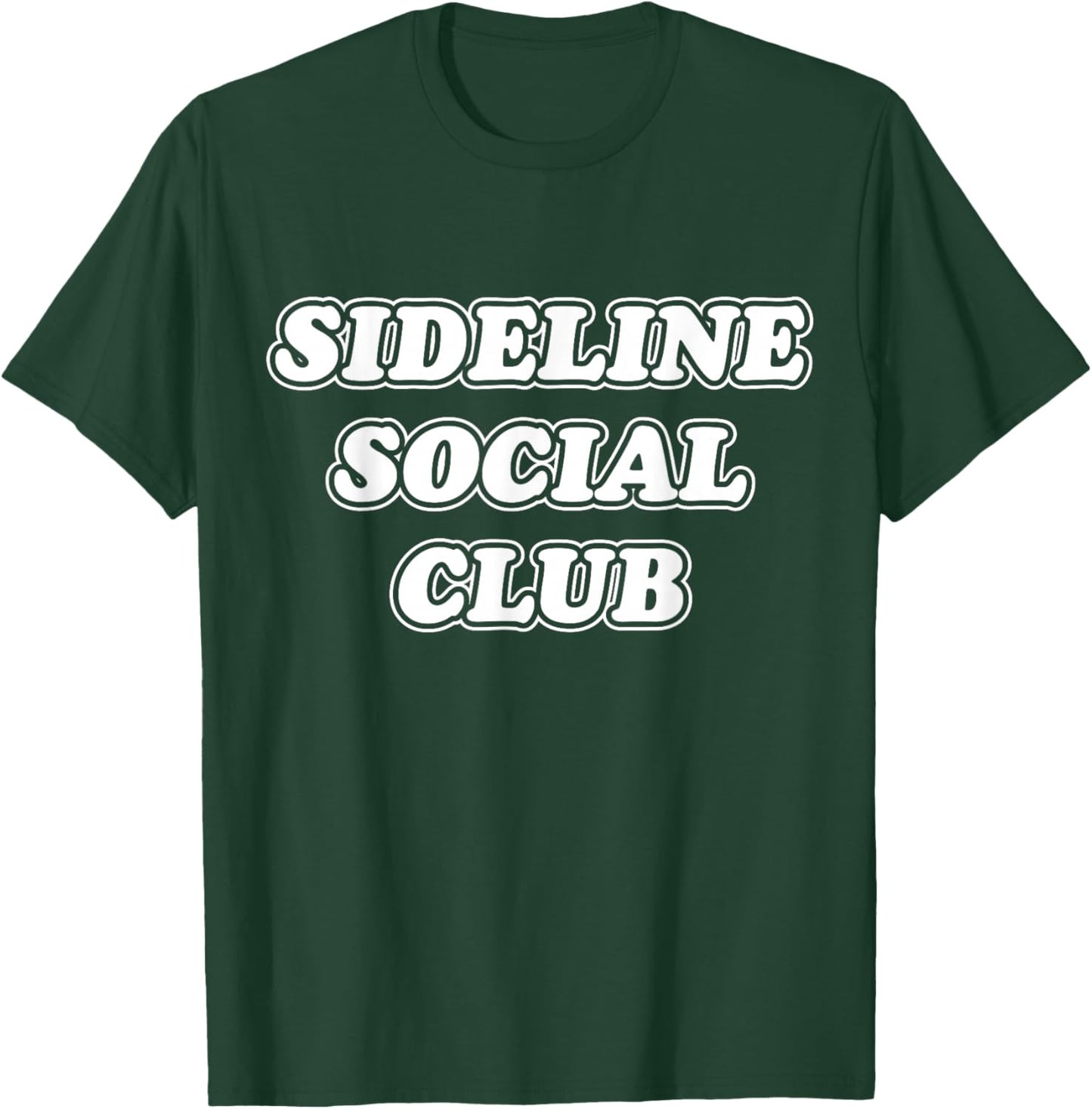 Funny Sideline Social Club Matching Sports T-Shirt - T-Shirt | Forest