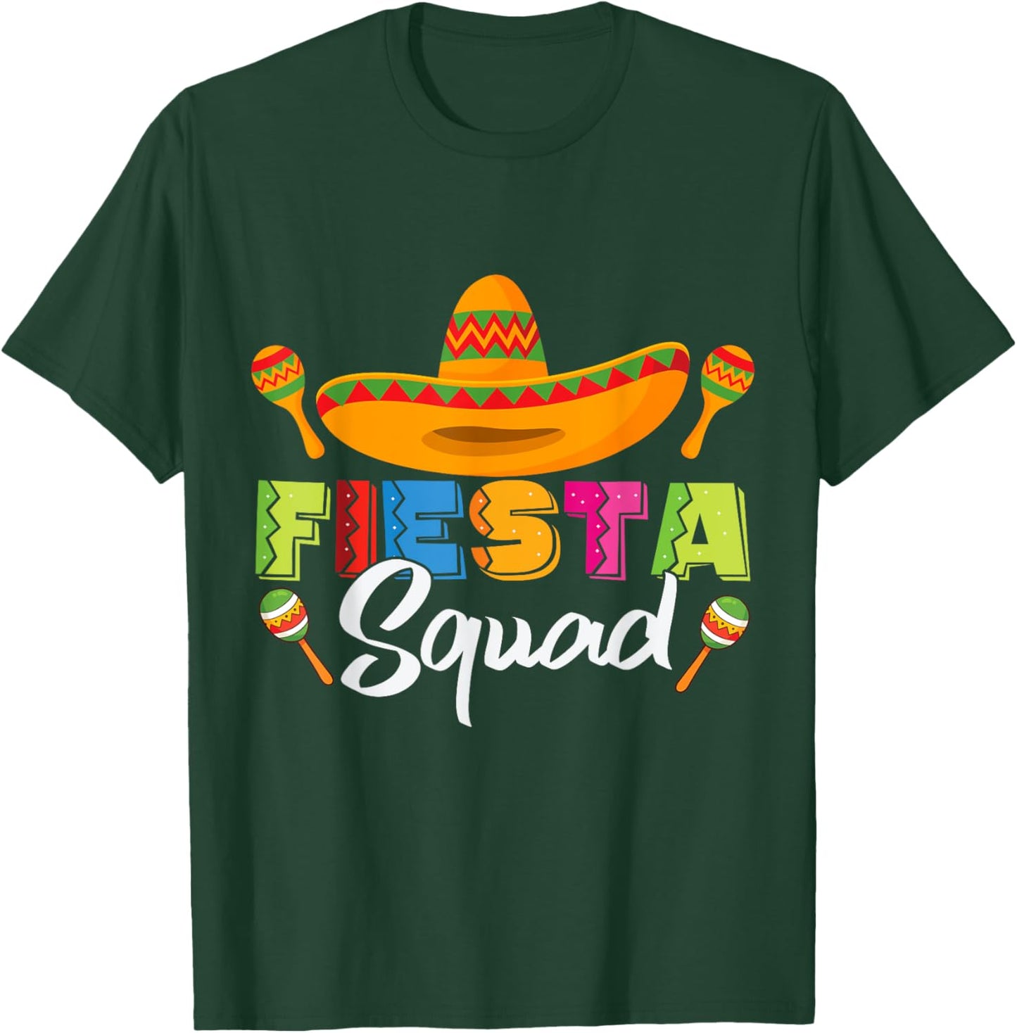 Fiesta Squad Matching Cinco de Mayo Party T-Shirt - T-Shirt | Forest