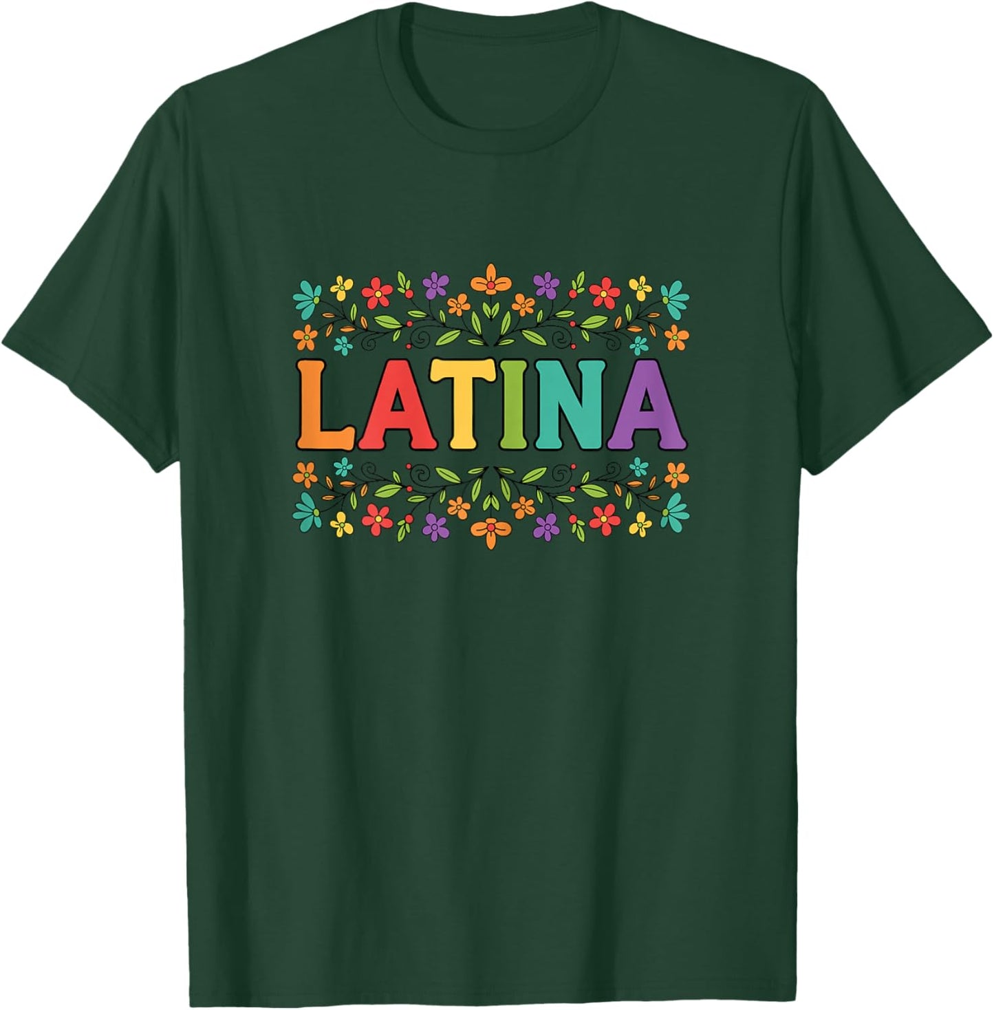 Latina Rainbow Floral Folk Art Hispanic Heritage T-Shirt - T-Shirt | Forest