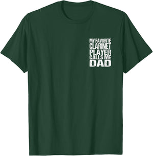 2 Sided Print Clarinet Dad Marching Band T-Shirt - T-Shirt | Forest