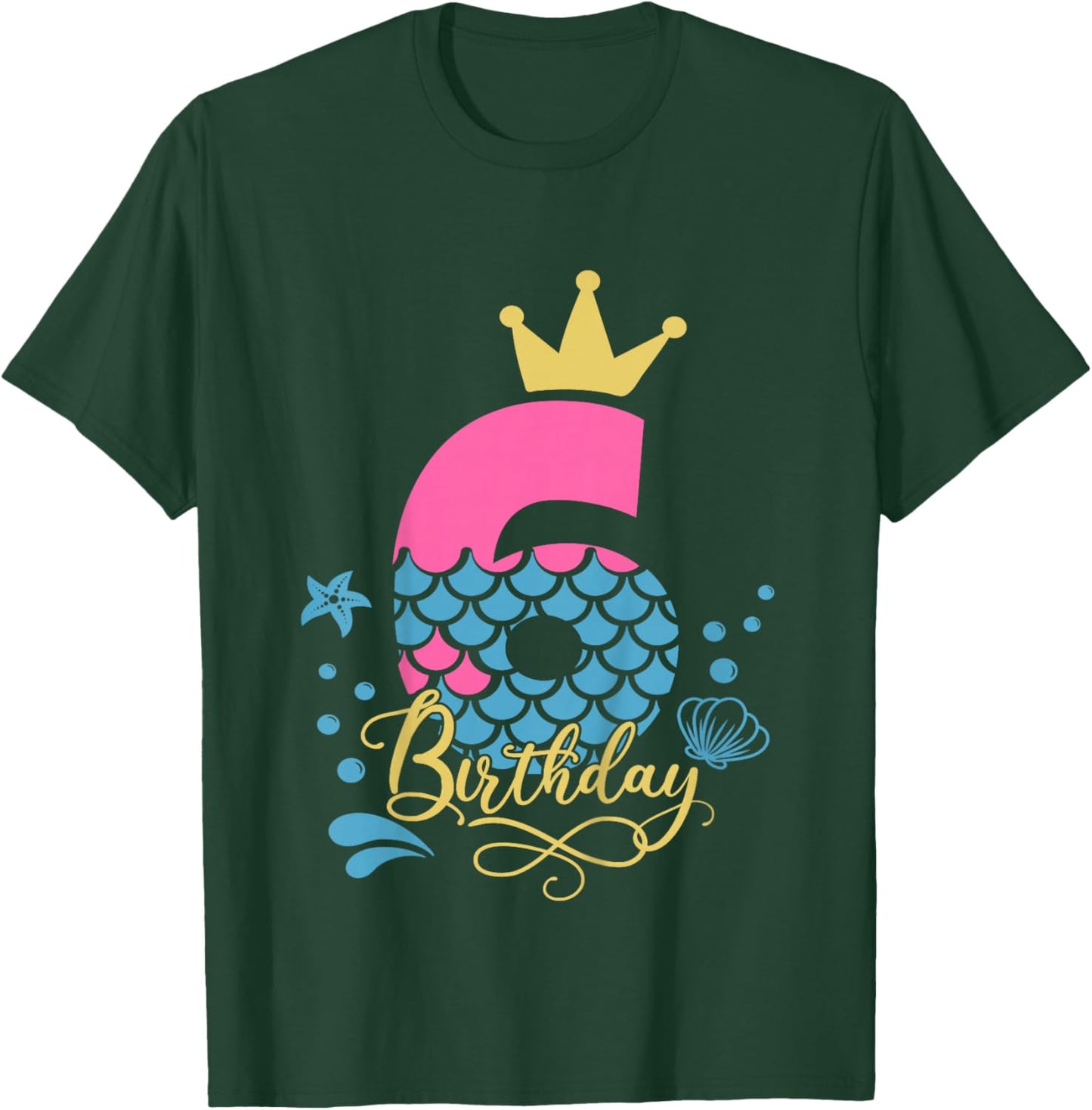 6th Birthday Girl Mermaid Six Bday 6 Year Old Birthday Girls T-Shirt - T-Shirt | Forest