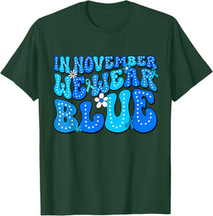 In November We Wear Blue Diabetes Awareness Men Women T-Shirt - T-Shirt | Forest