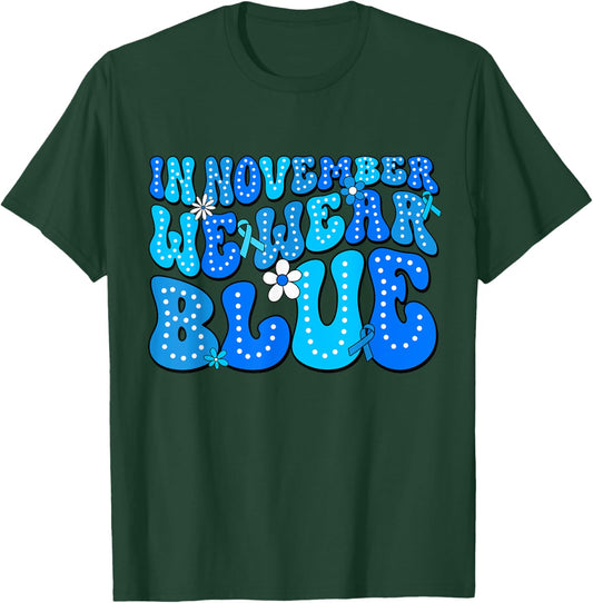 In November We Wear Blue Diabetes Awareness Men Women T-Shirt - T-Shirt | Forest