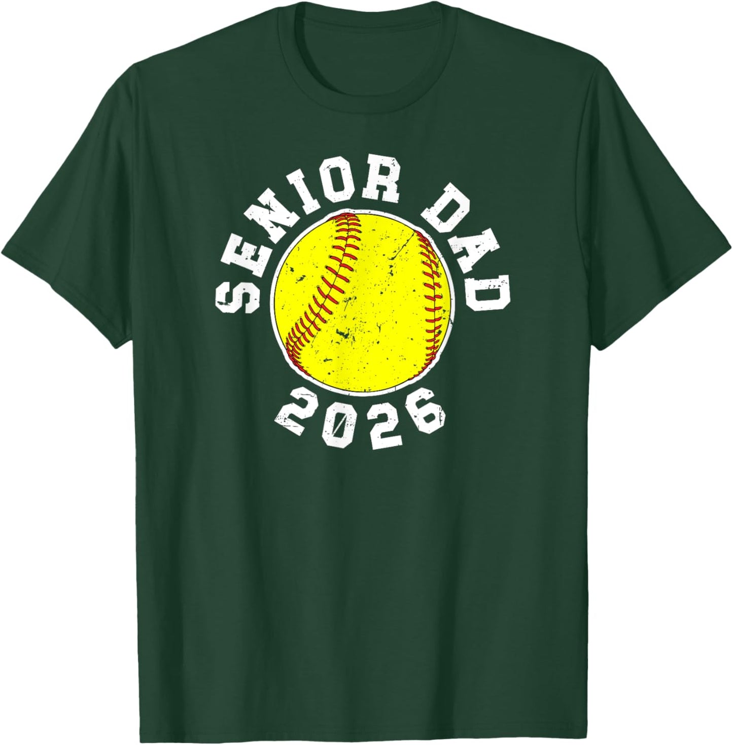 Softball Senior Dad 2026 Softball Player Senior Dad 2026 T-Shirt - T-Shirt | Forest