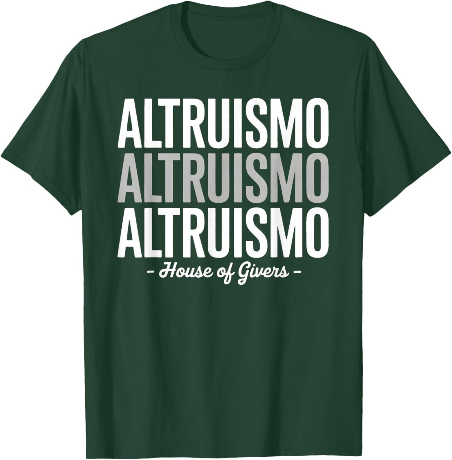 Altruismo House of Givers Shirt Altruismo House School T-Shirt - T-Shirt | Forest