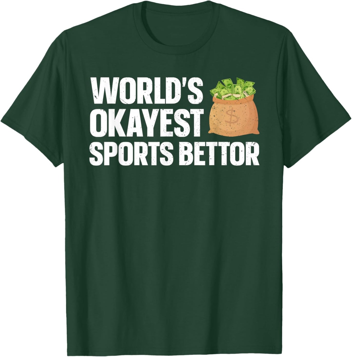 Funny Sports Betting Design Women Sports Gambler T-Shirt - T-Shirt | Forest