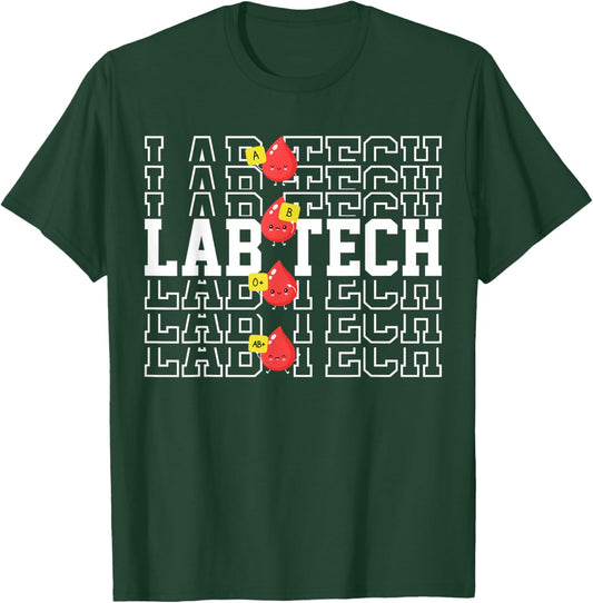 Blood Type Laboratory Tech Medical Lab Student Laboratory T-Shirt - T-Shirt | Forest