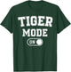 Tiger Mode On Costume Funny Striped Predator Gift Cat Lover T-Shirt - T-Shirt | Forest