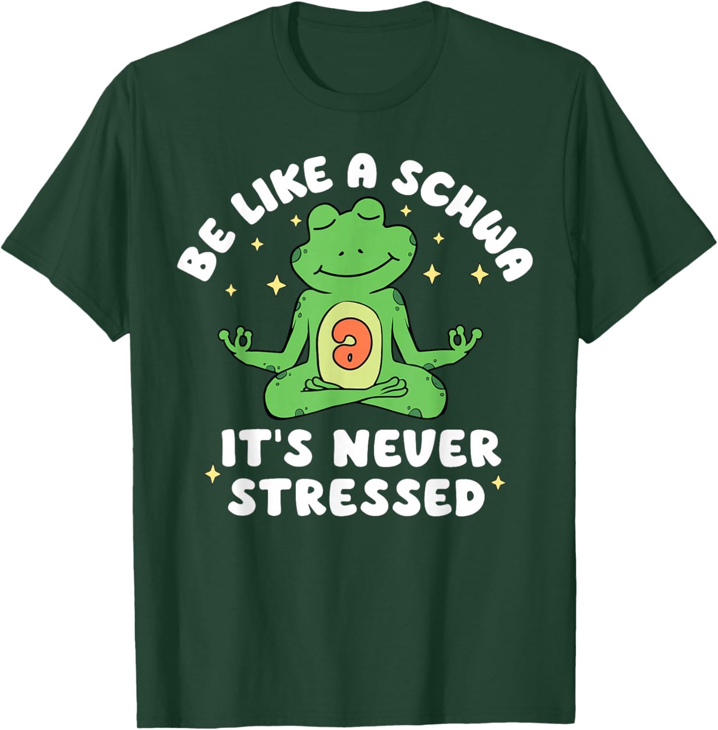 Be Like A Schwa It's Never Stressed Dyslexia Teacher Frog T-Shirt - T-Shirt | Forest