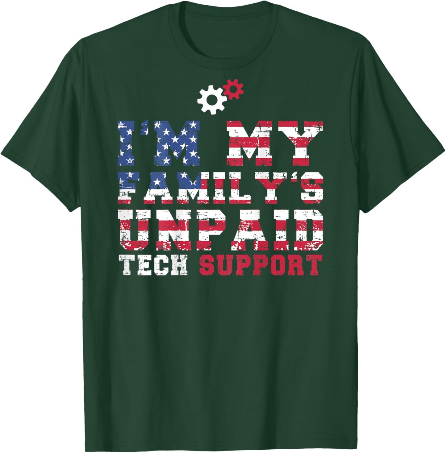 Funny Computer Tech, I'm my family's unpaid tech support T-Shirt - T-Shirt | Forest