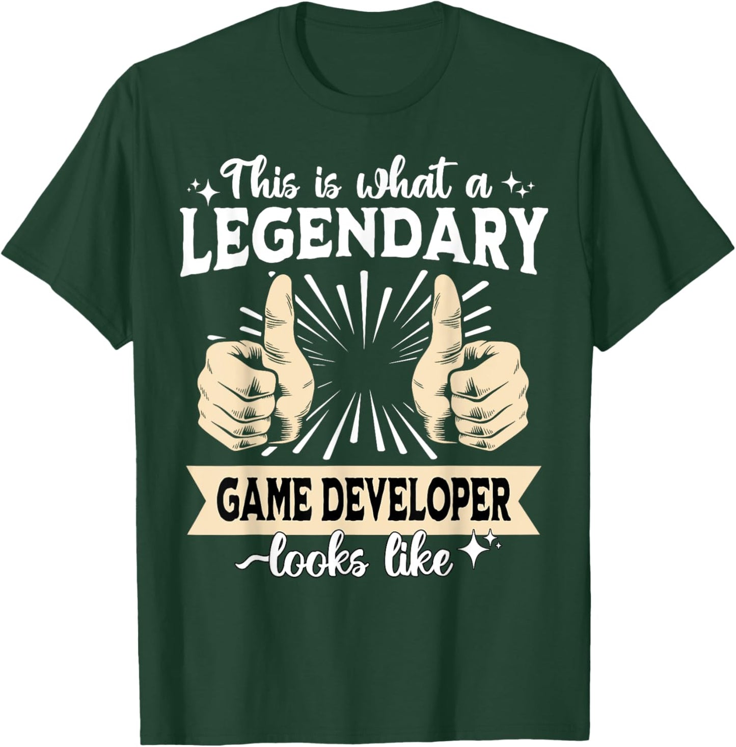 Legendary Game Developer T-Shirt - T-Shirt | Forest