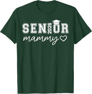 Senior 2026 Proud Mammy of A Class of 2026 Senior Graduate T-Shirt - T-Shirt | Forest