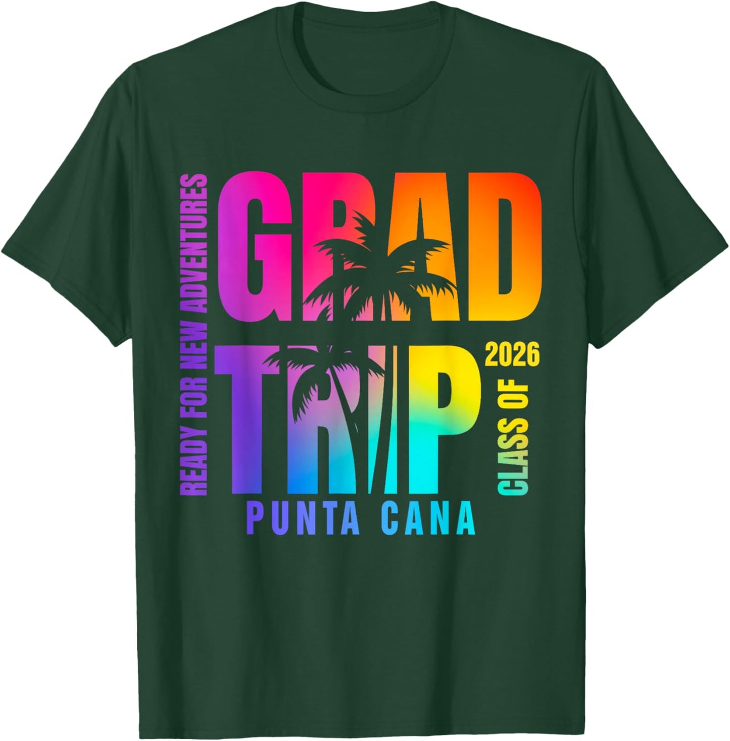 Punta Retro Cana Grad Trip Tie Dye Palm Tree Class of 2026 T-Shirt - T-Shirt | Forest