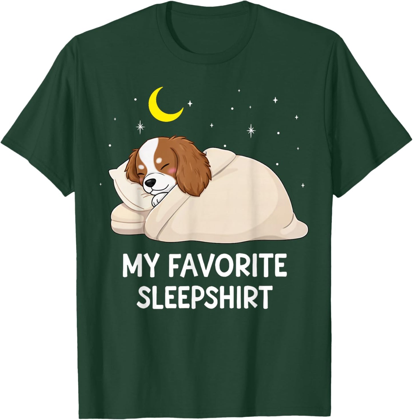 Chemise de Nuit préférée Cavalier King Charles Spaniel T-Shirt - T-Shirt | Forest