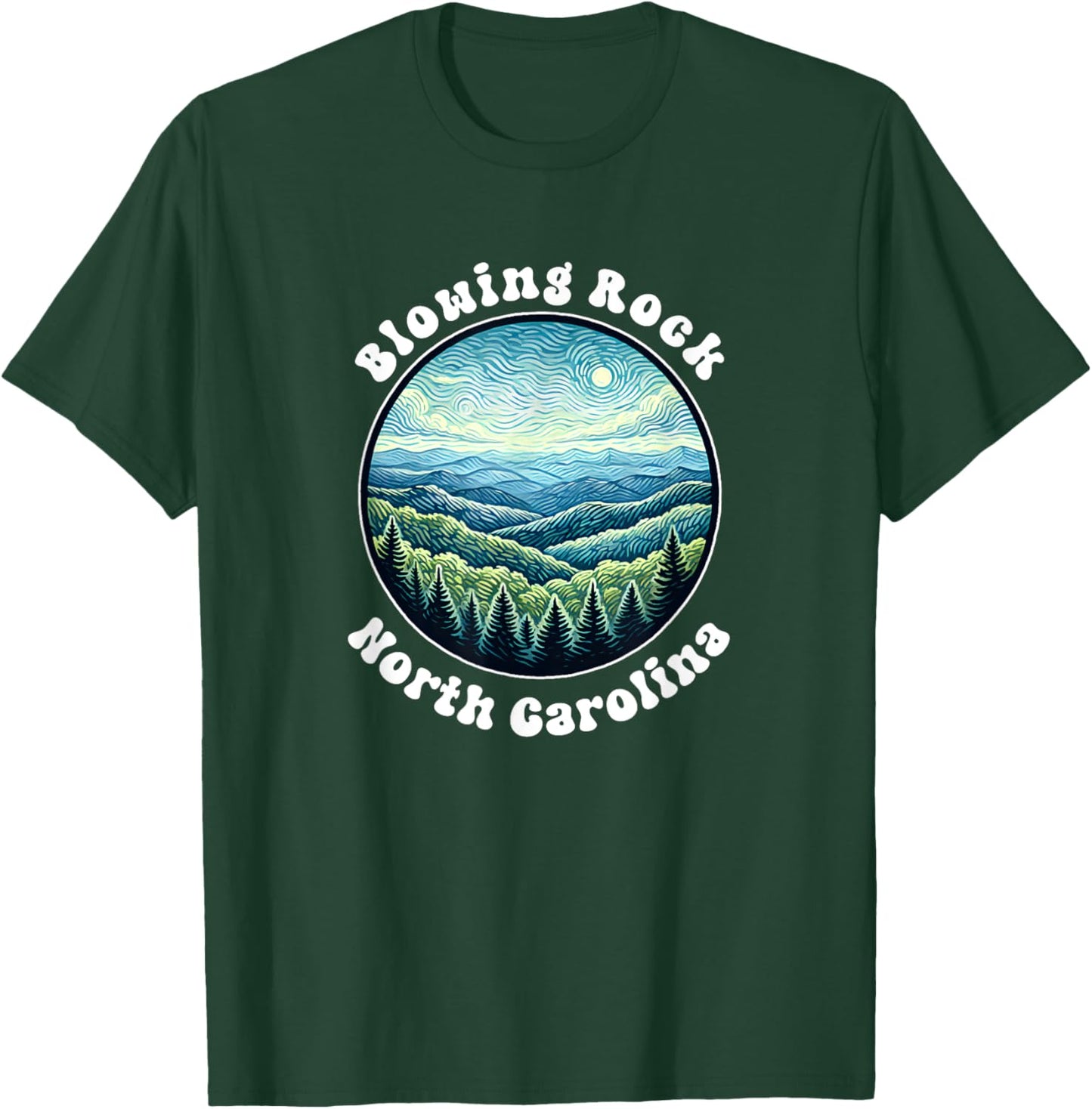 Blowing Rock North Carolina Mountains Vacation Souvenir T-Shirt - T-Shirt | Forest