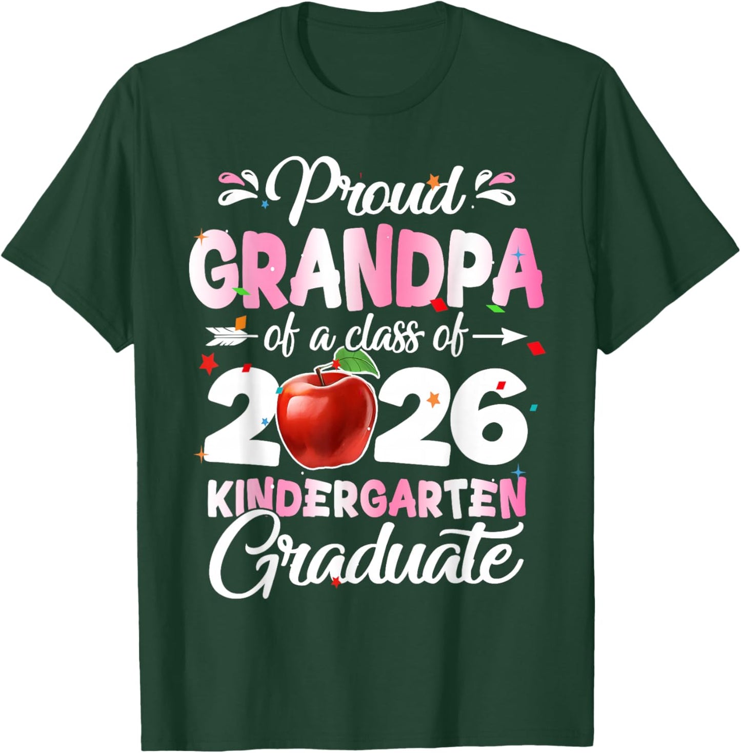 Proud Grandpa of A Kindergarten Graduation Class of 2026 T-Shirt - T-Shirt | Forest