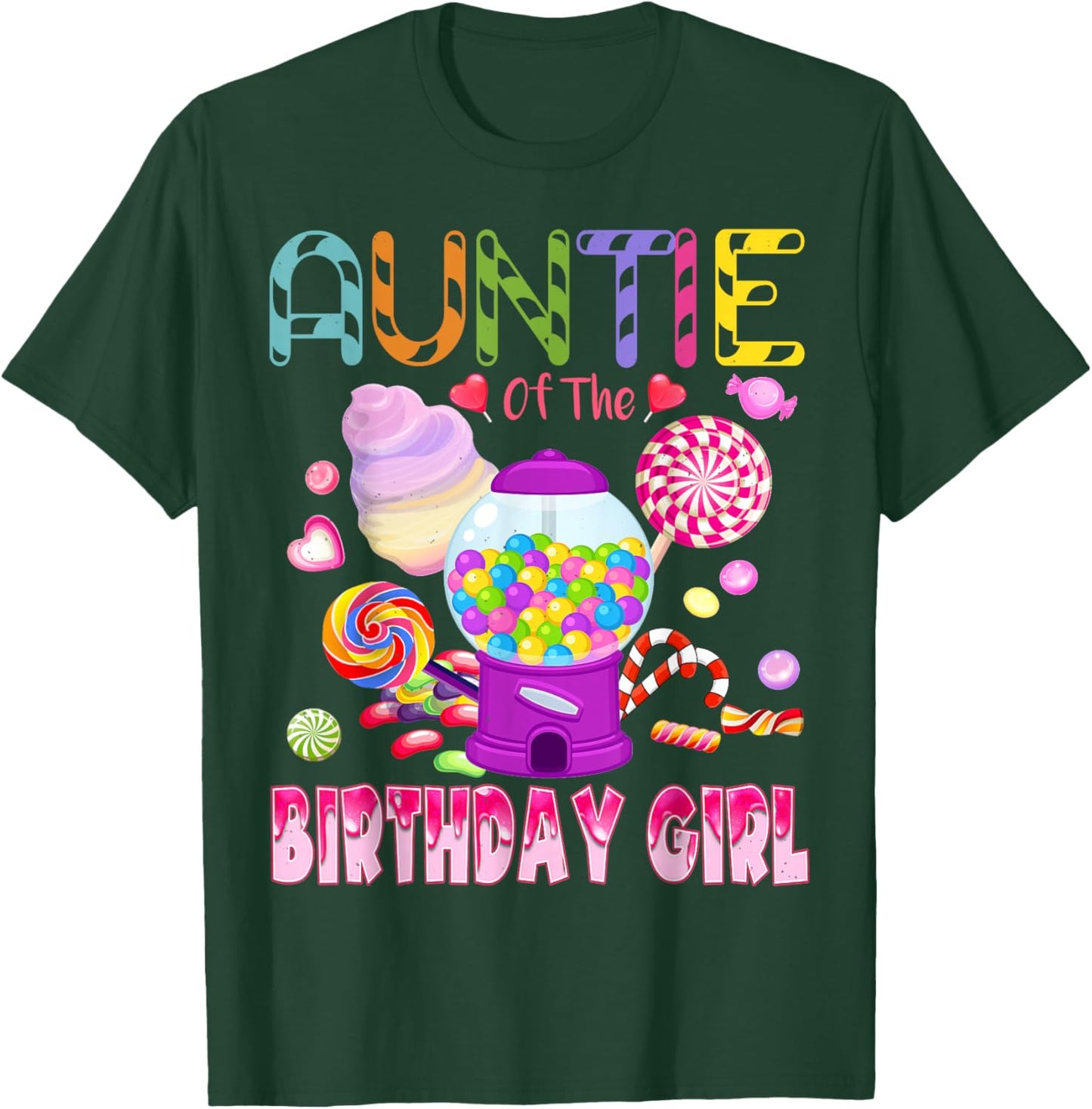 Auntie Of The Birthday Gifts Girl Candyland Candy Birthday T-Shirt - T-Shirt | Forest