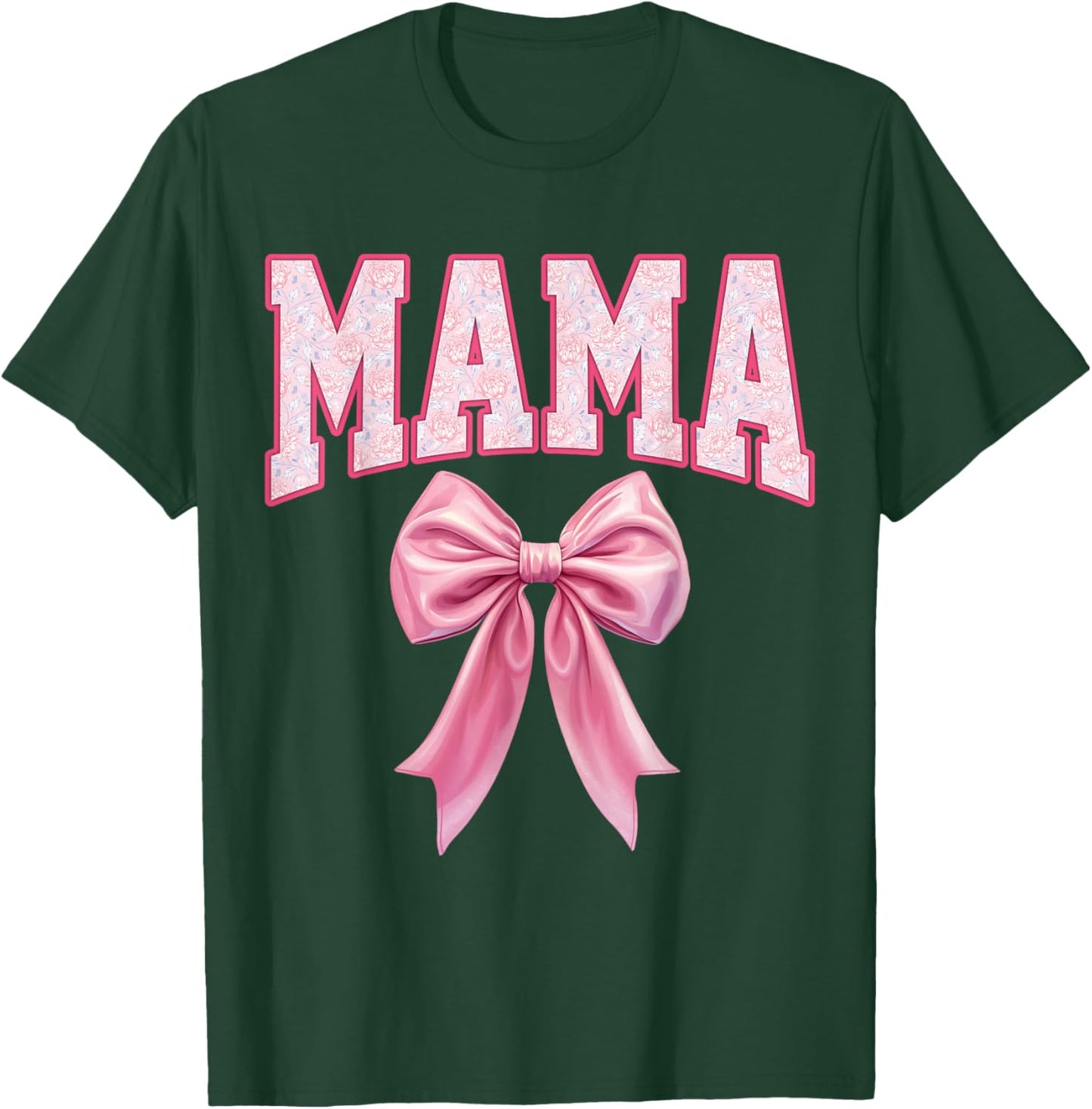 Mama Coquette Pink Bow Floral Mother's Day Mom T-Shirt - T-Shirt | Forest
