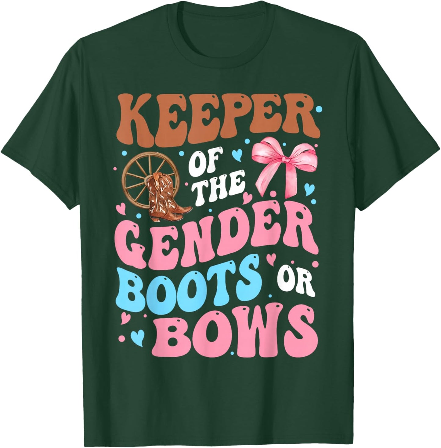 Boots or Bows Funny Keeper of Gender Baby Reveal Party T-Shirt - T-Shirt | Forest