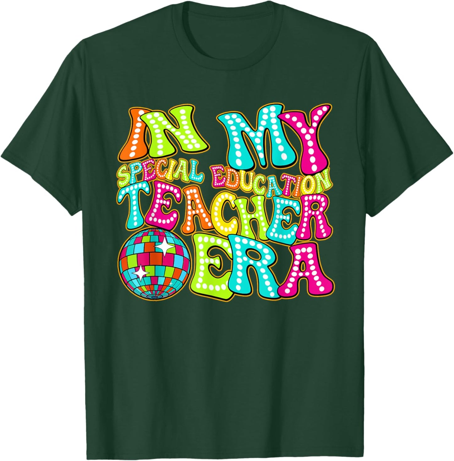 Disco Groovy In My Special Education Teacher Era T-Shirt - T-Shirt | Forest