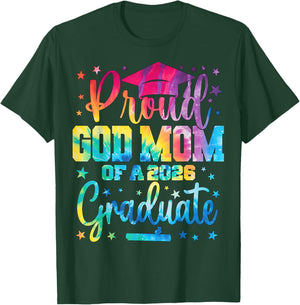 Proud God Mom of A Class of 2026 Graduate Senior Graduation T-Shirt - T-Shirt | Forest