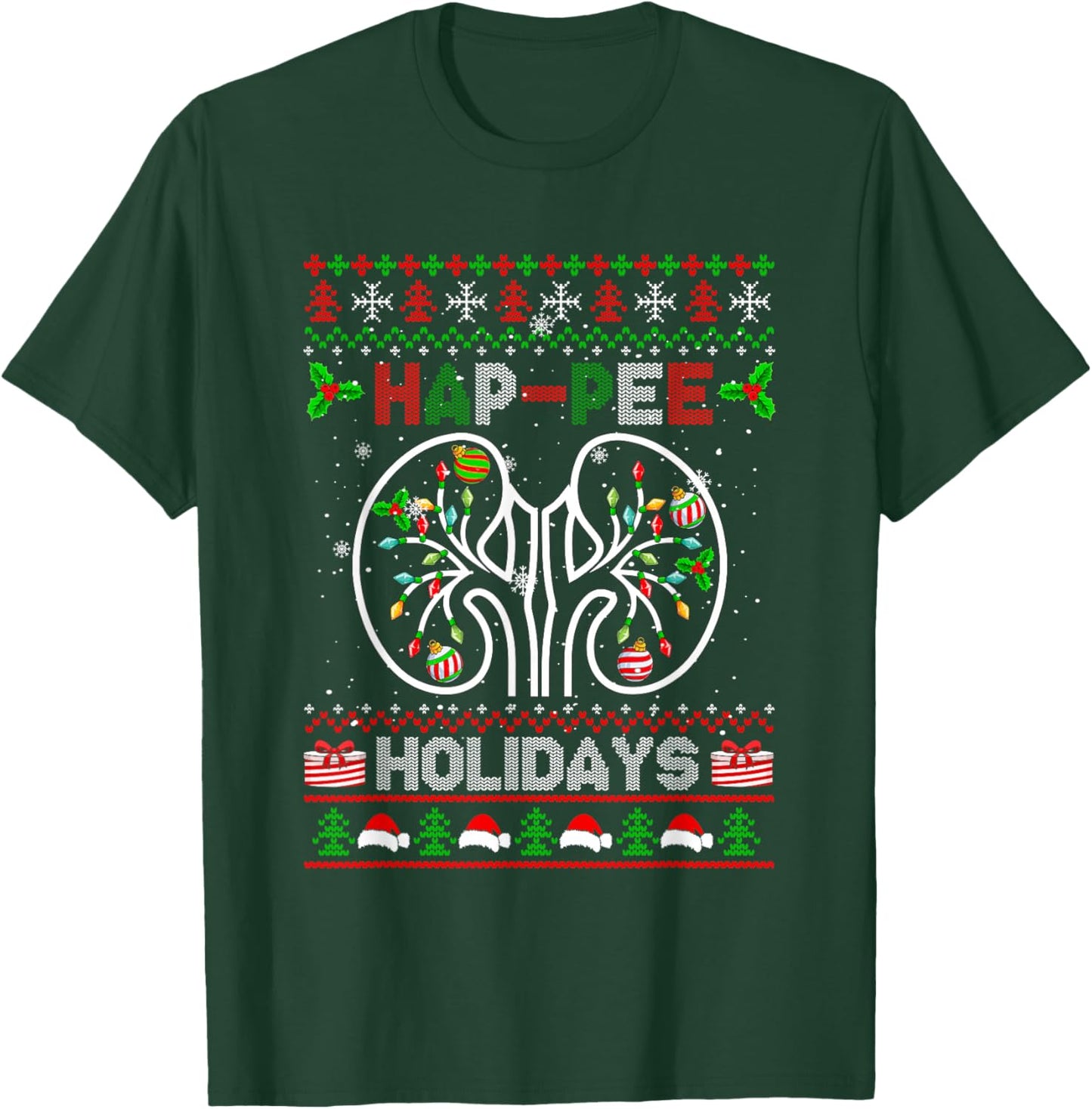 Happy Holidays Xmas Dialysis Nurse Kidney Part Sweater T-Shirt - T-Shirt | Forest