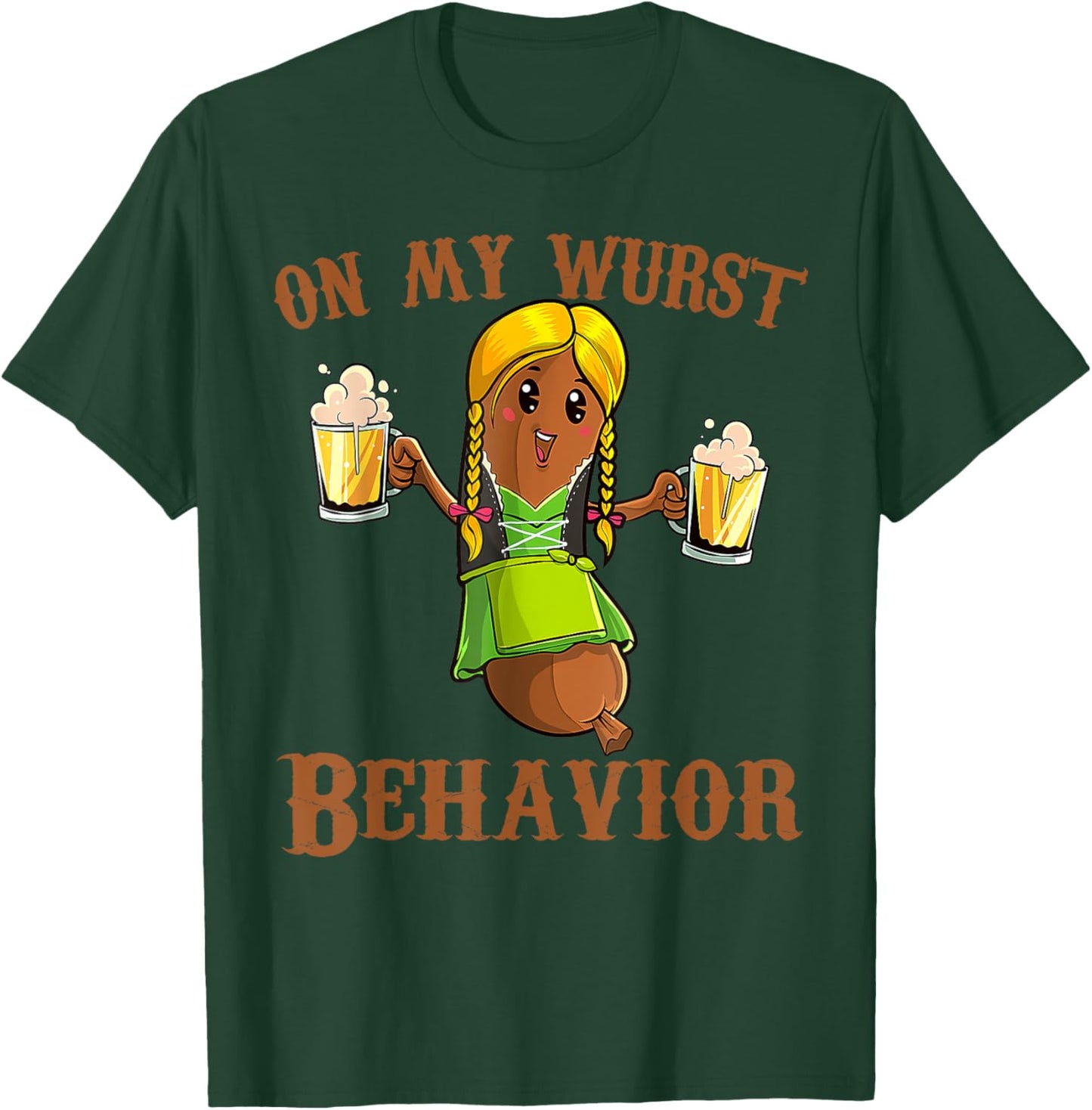 On My Wurst Behavior Bratwurst German Oktoberfest Funny T-Shirt - T-Shirt | Forest