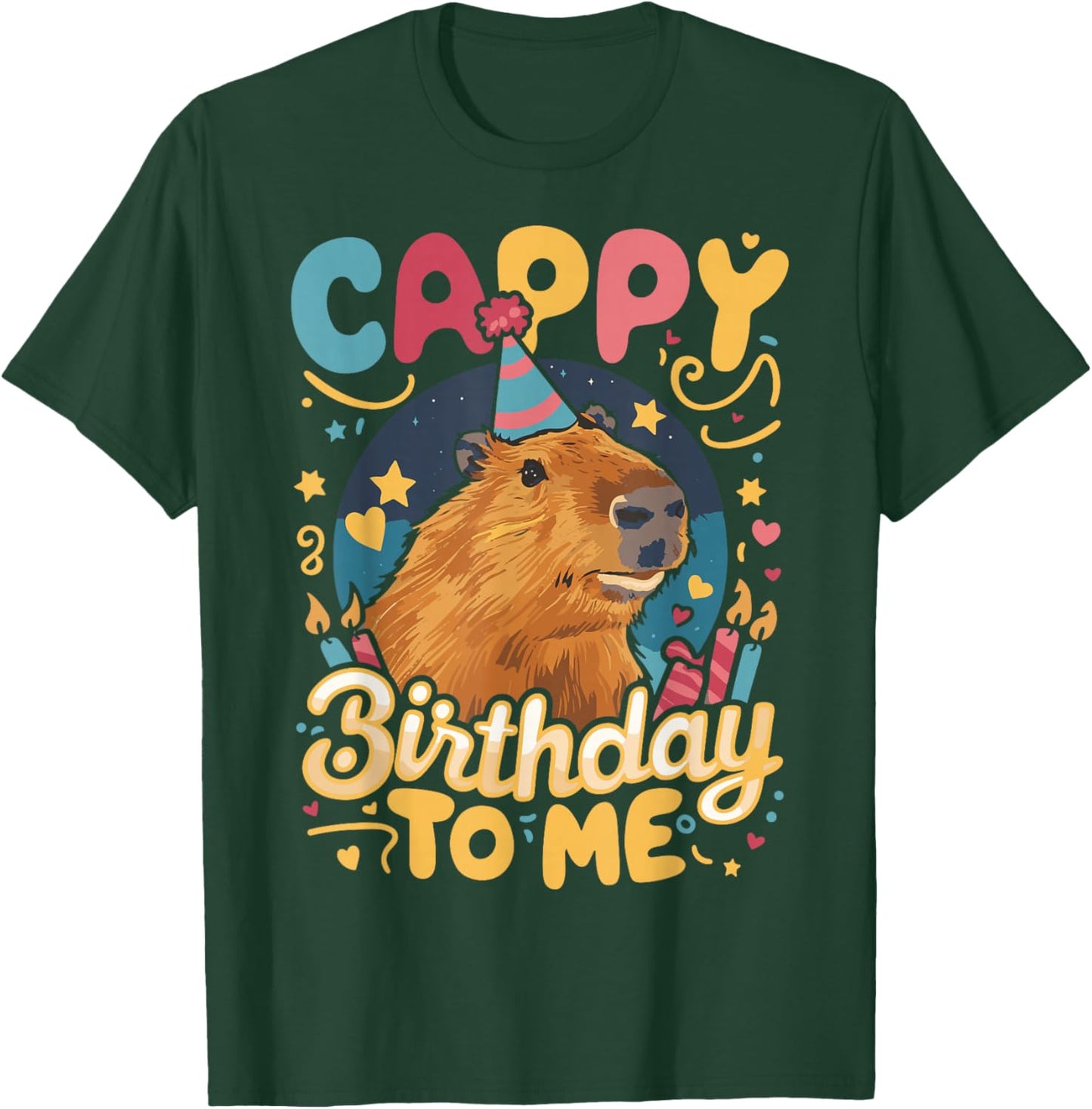 Cappy Birthday To Me Capy Birthday T-Shirt - T-Shirt | Forest