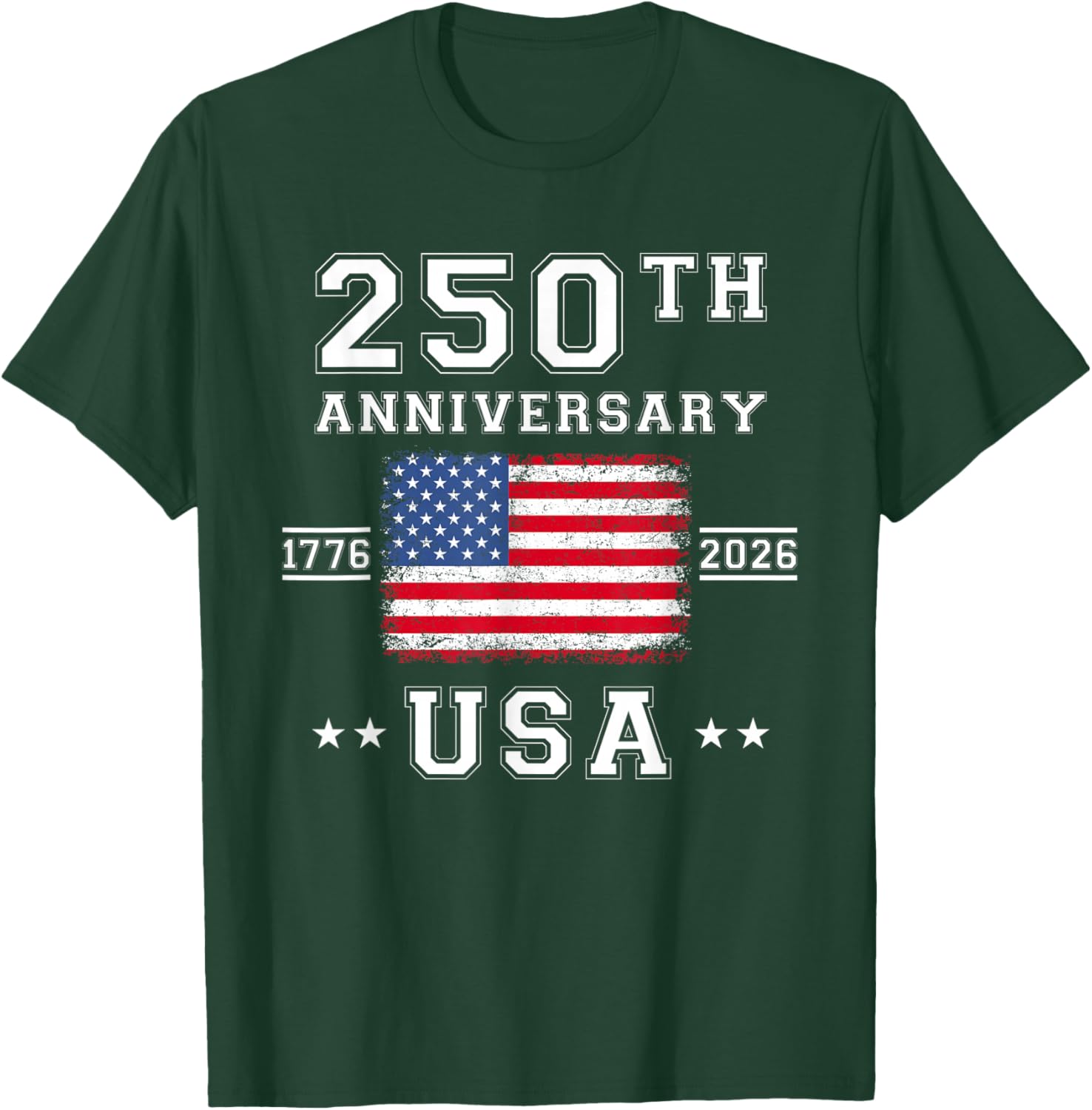 4th of July America US Flag Patriotic 250th Anniversary USA T-Shirt - T-Shirt | Forest
