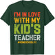 Homeschool Dad I'm In Love With My Kid's Teacher Vintage T-Shirt - T-Shirt | Forest