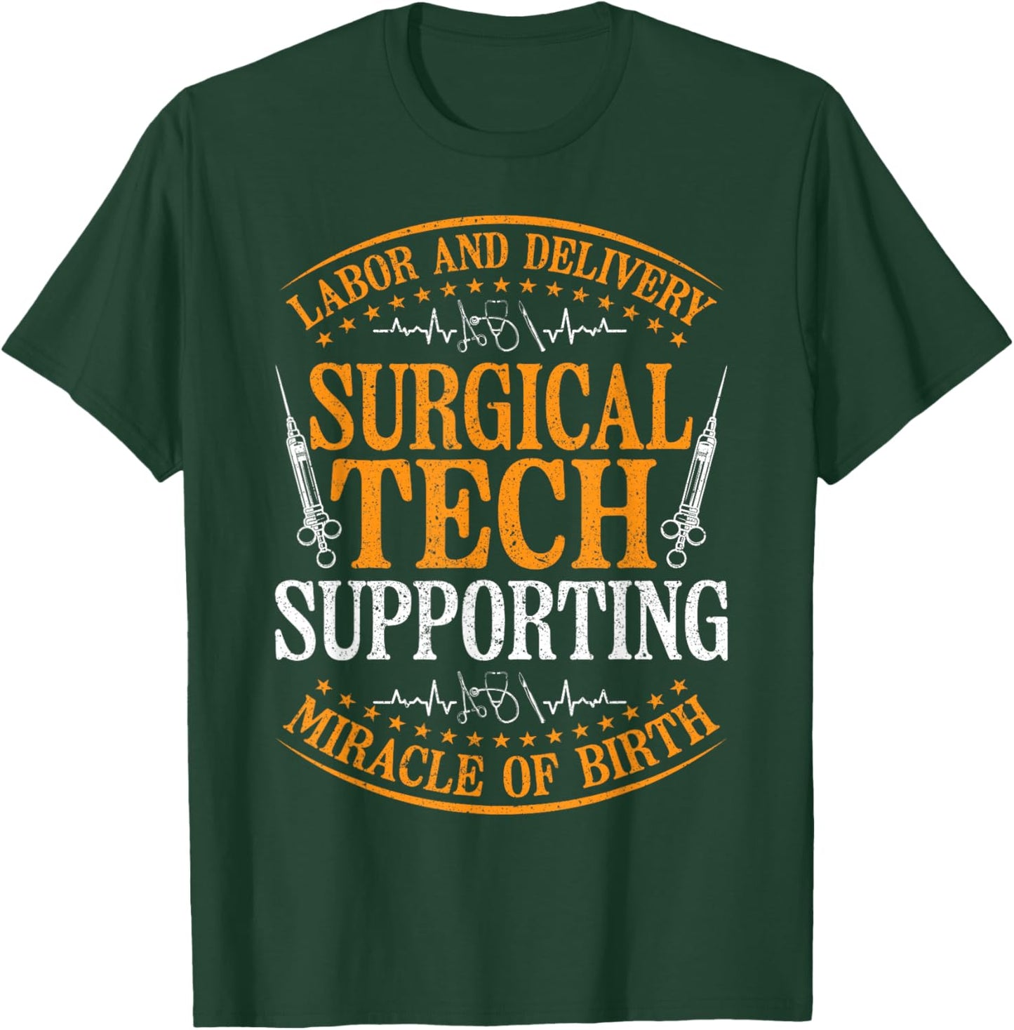 Laboratory and Delivery Surgical Tech T-Shirt - T-Shirt | Forest