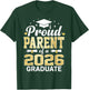 Proud Parent of A 2026 Graduate Class of Graduation T-Shirt - T-Shirt | Forest