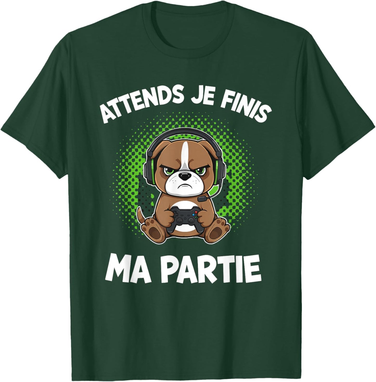 Wait I Finish My Game Funny Humor Gaming Dog Gamer T-Shirt - T-Shirt | Forest